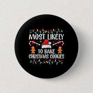 Badge Rond 5 Cm Probable De Faire Cuire Les Cookies De Noël Fun Ba