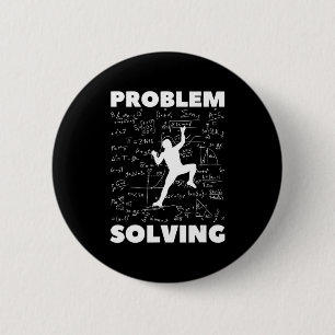 Badge Rond 5 Cm Problème Résoudre Climber Cadeau Rock Escalade Bou