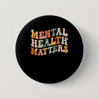 Badge Rond 5 Cm Problèmes de santé mentale Maladie du cerveau huma
