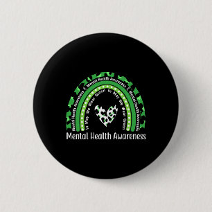 Badge Rond 5 Cm Problèmes de santé mentale Nous portons une santé