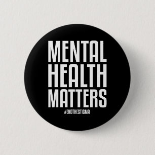 Badge Rond 5 Cm Problèmes De Santé Mettre Fin À La Stigmatisation