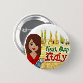 Badge Rond 5 Cm Prochain bouton de l'Italie d'arrêt (Devant & derrière)