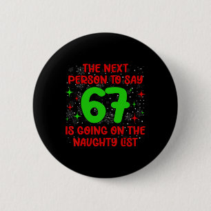 Badge Rond 5 Cm Prochaine Personne à Dire 6 7 Liste Vilain Drôle d