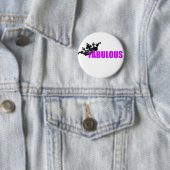 Badge Rond 5 Cm Produit fabuleux (En situation)