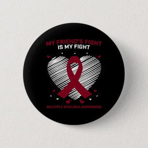 Badge Rond 5 Cm Produits du cancer du sang Amitié Myélome multiple