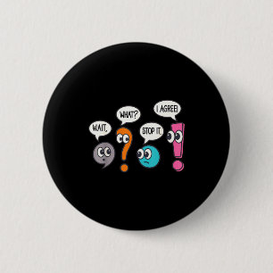 Badge Rond 5 Cm Prof de grammaire vie enseignement attendre quoi a
