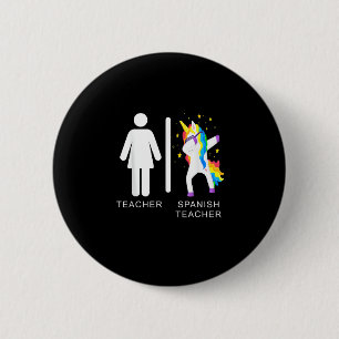 Badge Rond 5 Cm Prof unicorne enseignant l'espagnol pour femmes Da
