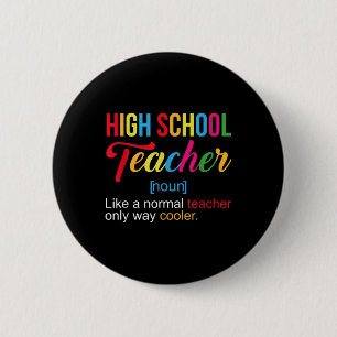 Badge Rond 5 Cm Professeur de lycée - Professeur de lycée drôle De