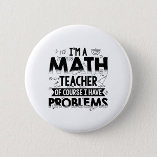 Badge Rond 5 Cm professeur de mathématiques   Mathématiques Mathém