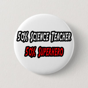 Badge Rond 5 Cm Professeur de sciences / Superhero