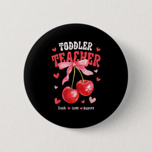 Badge Rond 5 Cm Professeur Toddle Enseigner Amour Inspirer Cherry 