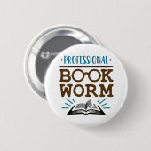 Badge Rond 5 Cm Professional Bookworm Avid Book Reader (Devant & derrière)