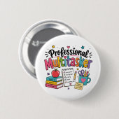 Badge Rond 5 Cm Professionnel multitâche enseignant (Devant & derrière)