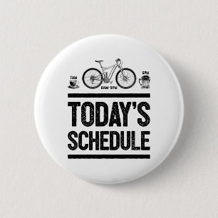Badge Rond 5 Cm Programme d'aujourd'hui Vélo tout terrain Cyclisme