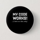 Badge Rond 5 Cm Programmeur Mon code fonctionne (Devant)