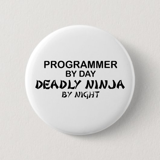 Badge Rond 5 Cm Programmeur Ninja mortel par nuit (Devant)