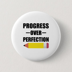 Badge Rond 5 Cm Progrès Plutôt que Perfection Retour à l'école Ens