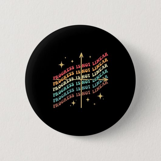 Badge Rond 5 Cm Progress Is Not Linear Sped Motivational Insration (Devant)