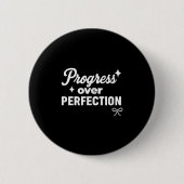 Badge Rond 5 Cm Progress Over Perfection Motivational Christian Se (Devant)