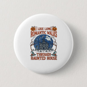 Badge Rond 5 Cm Promenades Romantiques à Travers une Maison Hantée