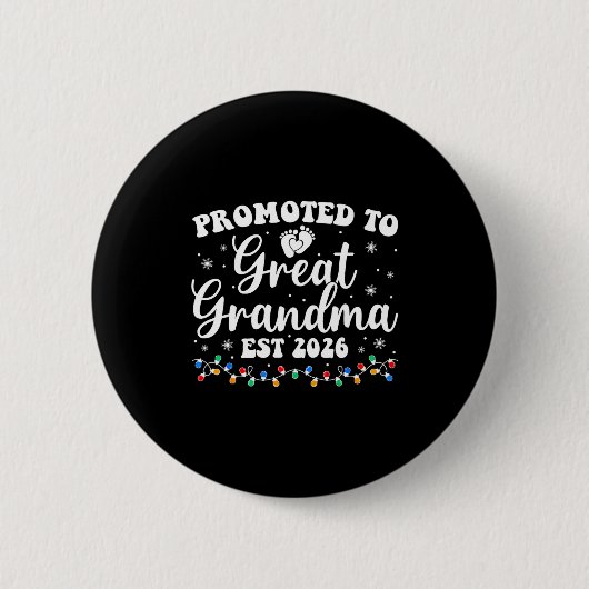 Badge Rond 5 Cm Promoted To Great Grandma Est 2026 First Time New (Devant)