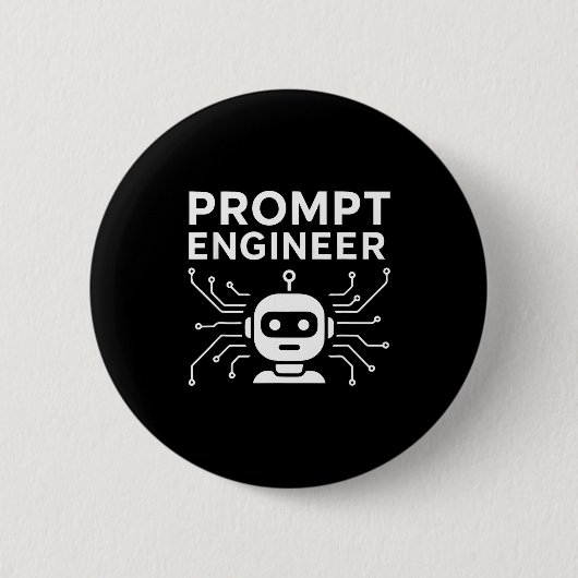 Badge Rond 5 Cm Prompt Engineer Apparel Funny Ai Tech Humor Gift (Devant)