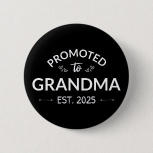 Badge Rond 5 Cm Promu À Grand-Mère Est. 2025 II