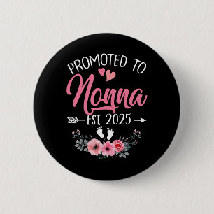 Badge Rond 5 Cm Promu À La Première Fête Des Mères De Nonna Est 20