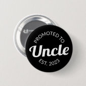 Badge Rond 5 Cm Promu À Oncle Est. 2023 I (Devant & derrière)
