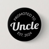 Badge Rond 5 Cm Promu À Oncle Est. 2024 I (Devant)