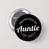 Badge Rond 5 Cm Promu À Tante Est. 2025 I (Devant & derrière)