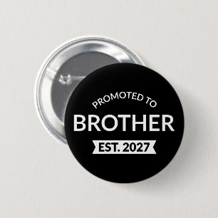 Badge Rond 5 Cm Promu Frère en 2027 Grand Frère II