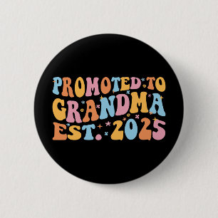 Badge Rond 5 Cm Promue Grand-Mère Estimé 2025 III