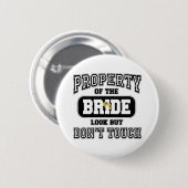 Badge Rond 5 Cm Propriété de l'épouse (Devant & derrière)