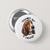 Badge Rond 5 Cm Propriété de quelqu'un Basset Hound (Devant & derrière)