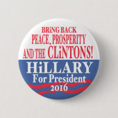 Badge Rond 5 Cm Prospérité 2016 de Hillary Clinton (Devant)