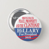 Badge Rond 5 Cm Prospérité 2016 de Hillary Clinton (Devant & derrière)