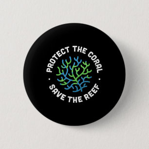 Badge Rond 5 Cm Protéger Le Corail Sauver Le récif - Ocean Conserv