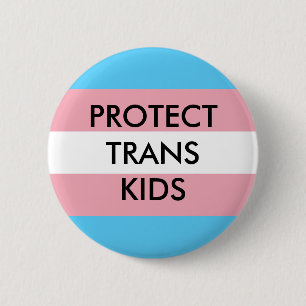 Badge Rond 5 Cm Protéger les enfants trans Droits des personnes tr