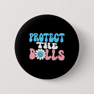 Badge Rond 5 Cm Protéger les poupées - Trans Women Solidarity Supe