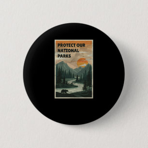 Badge Rond 5 Cm Protéger nos parcs - Parcs nationaux États-Unis Au