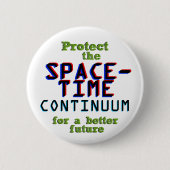 Badge Rond 5 Cm Protégez le continuum (Devant)