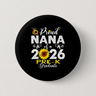 Badge Rond 5 Cm Proud nana of 2026 pre-k graduate mothers day