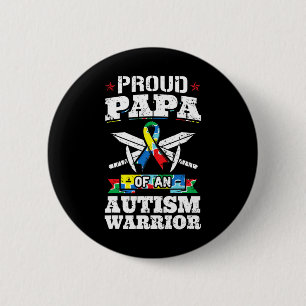 Badge Rond 5 Cm Proud Papa D'Un Autisme Guerrier Sensibilisation R