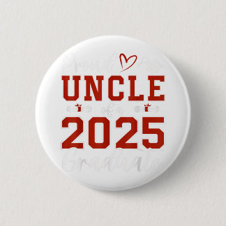 Badge Rond 5 Cm Proud Uncle Of A Cl Of 2025 Graduate Senior Gradua