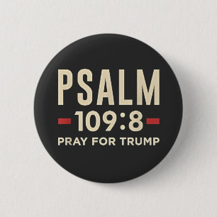 Badge Rond 5 Cm Psaume 109:8 Priez pour la religion de l'inaugurat