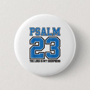 Badge Rond 5 Cm Psaume 23 Le Seigneur est mon berger Drôle de chré