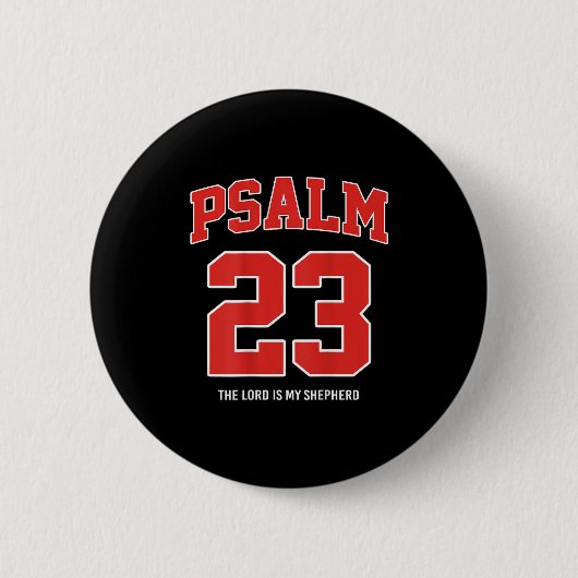 Badge Rond 5 Cm Psaume 23 Le Seigneur est mon berger (sur le dos) (Devant)