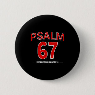 Badge Rond 5 Cm Psaume 67 Que Son Visage Brille Sur Nous Foi Chrét