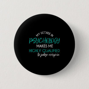 Badge Rond 5 Cm Psychologie Degré Funny Sarcastique Psychologue Ps